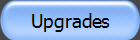 Upgrades